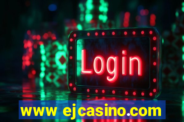 www ejcasino.com